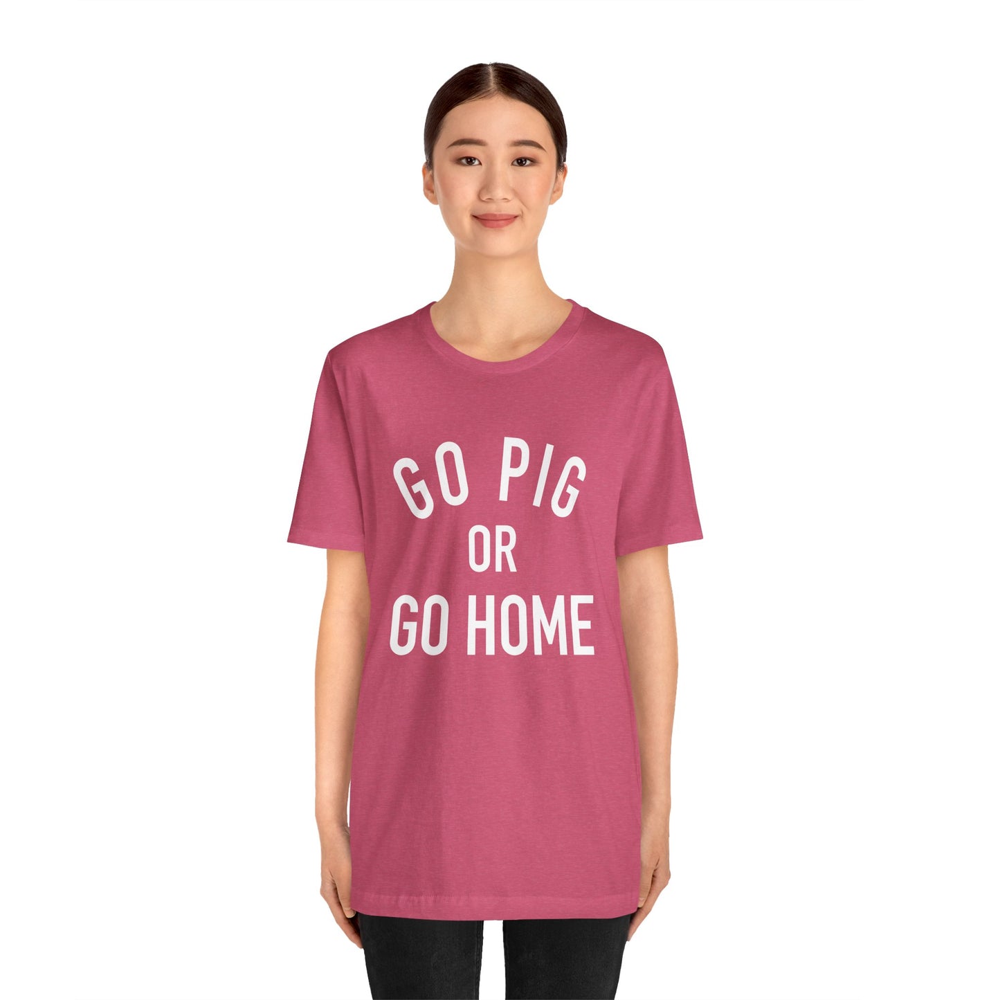 Arkansas Go Pig Or Go Home Tee