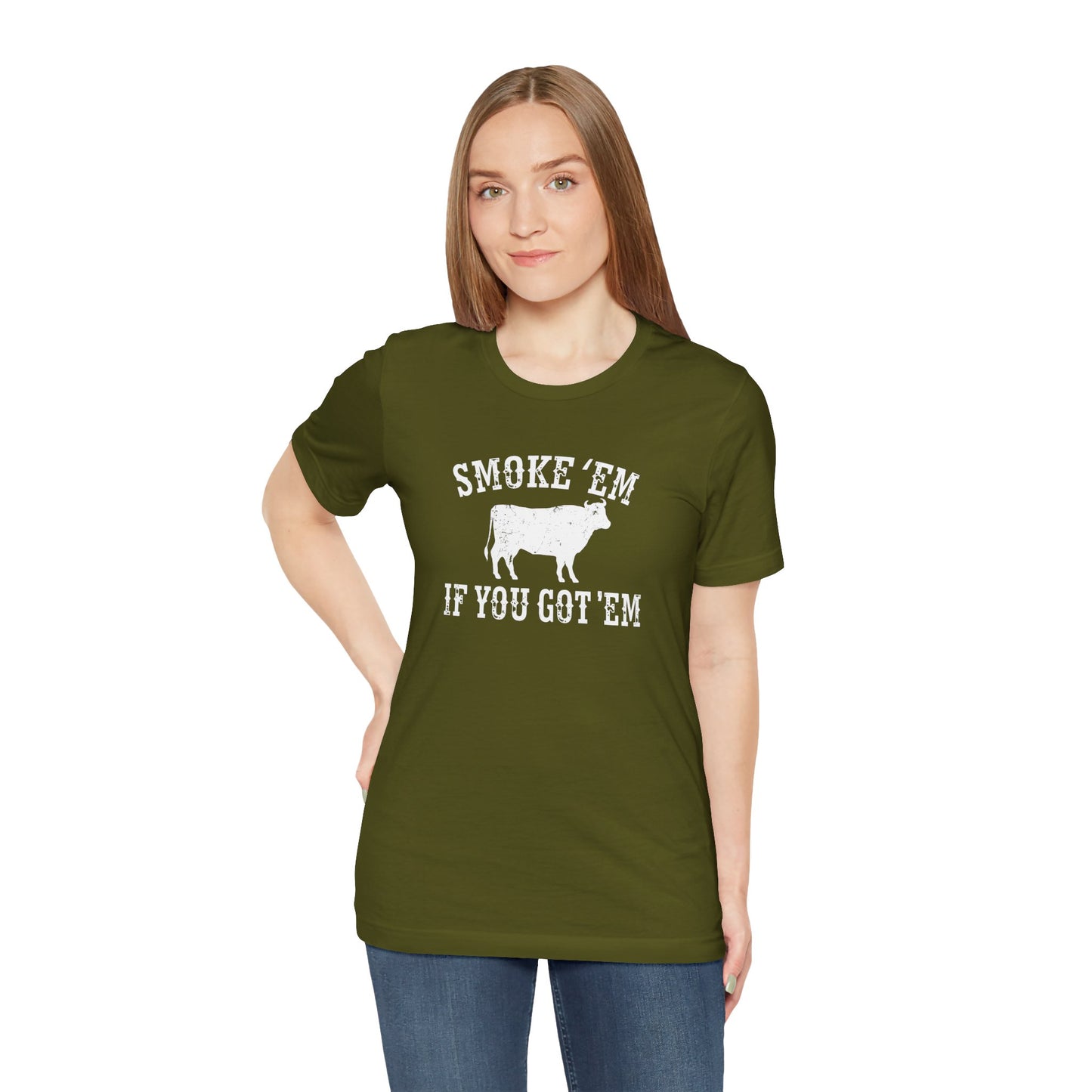 Texas Smoke em If You Got em Tee