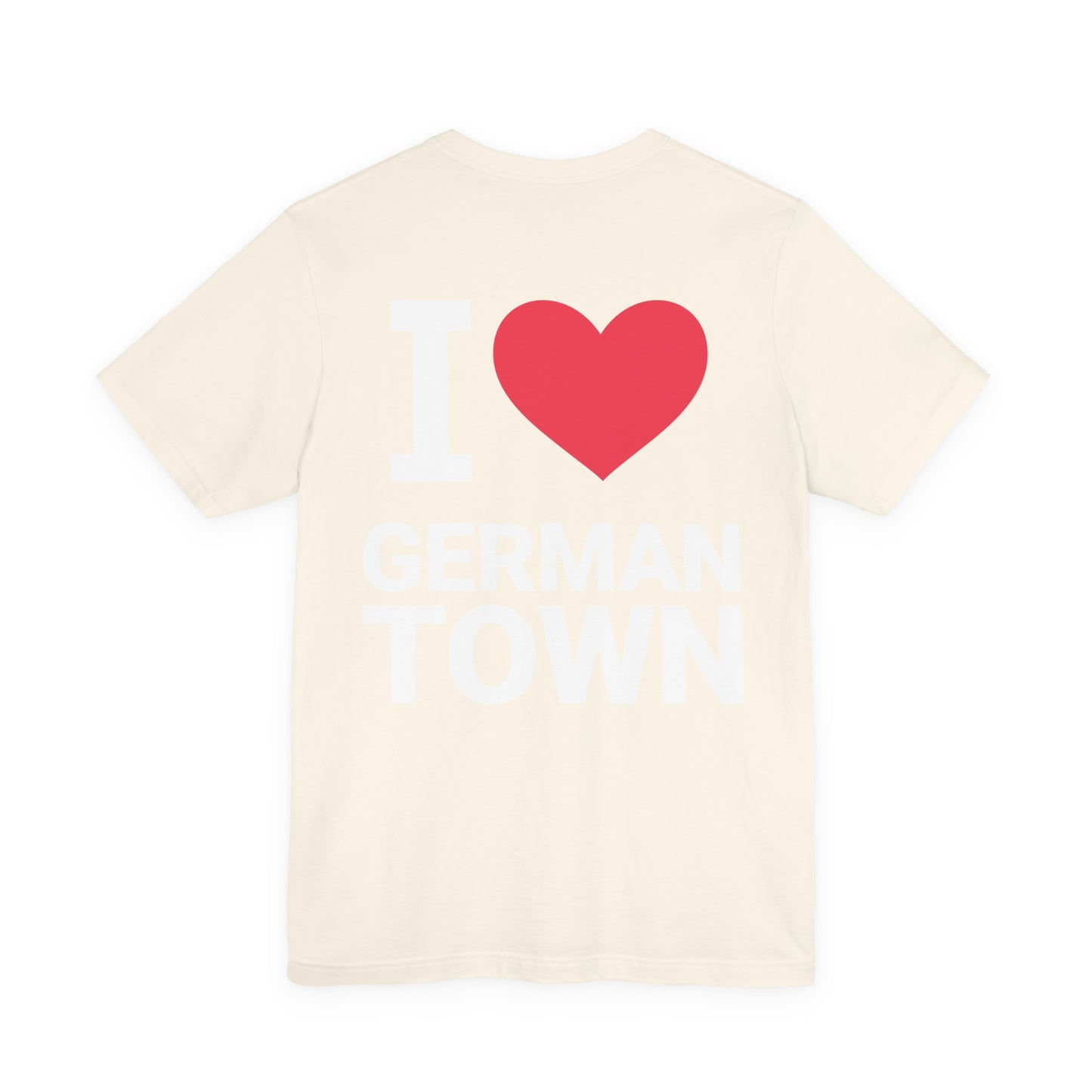 I Love Germantown T-Shirt, Unisex Jersey Tee, Casual Wear, Travel Souvenir, Gift for Residents, Trending Apparel, Local Pride Tee