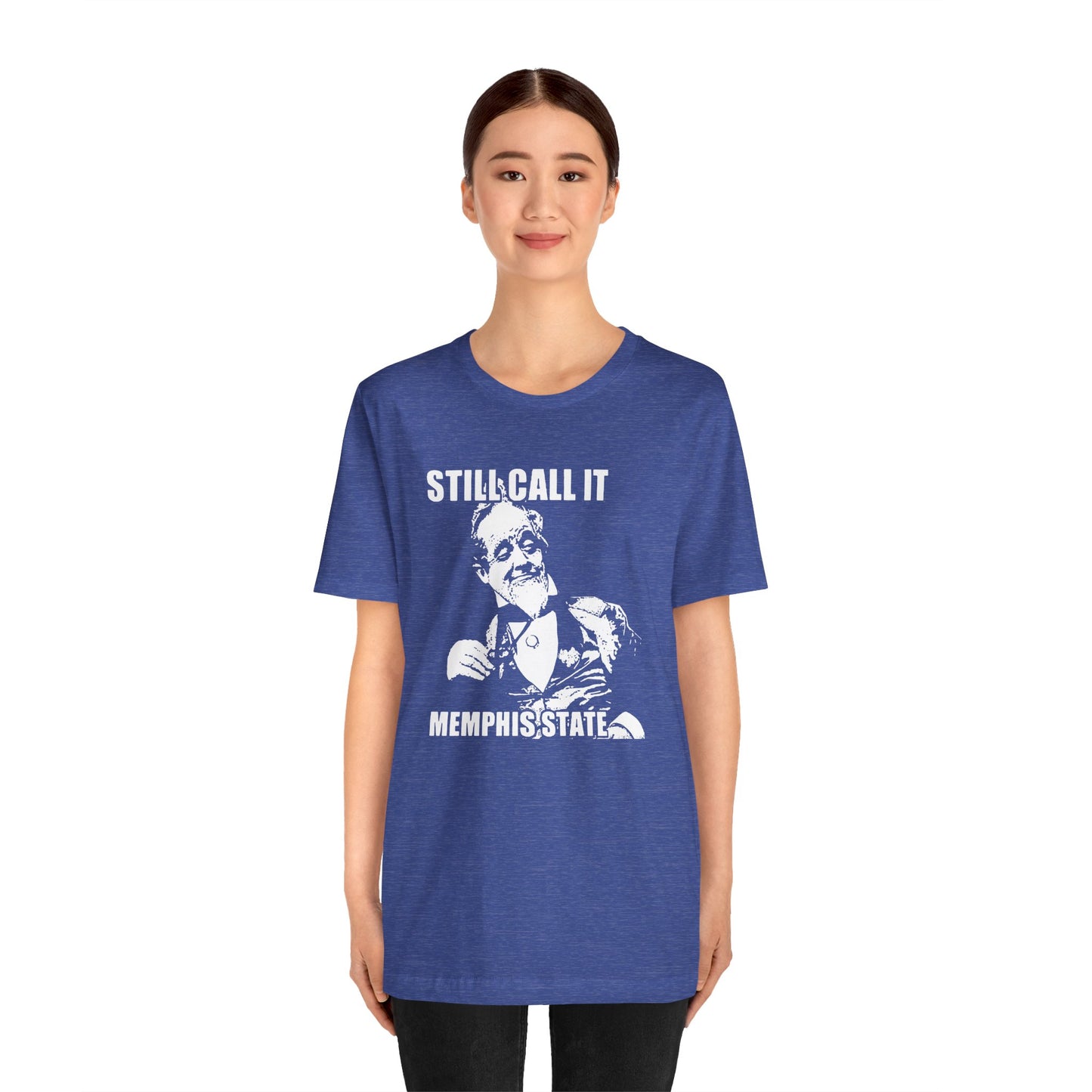 Memphis Still Call it Memphis State Meme Tee