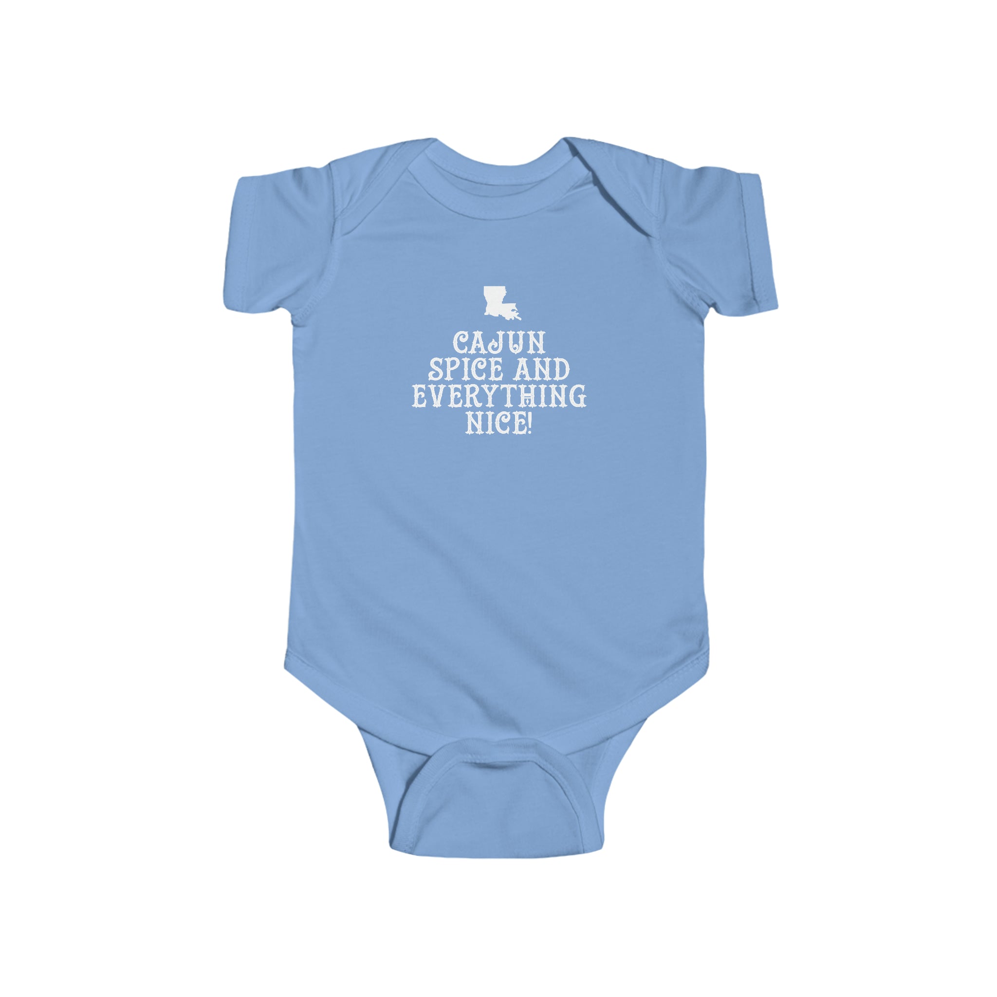 Cajun Spice And Everything Nice Onesie