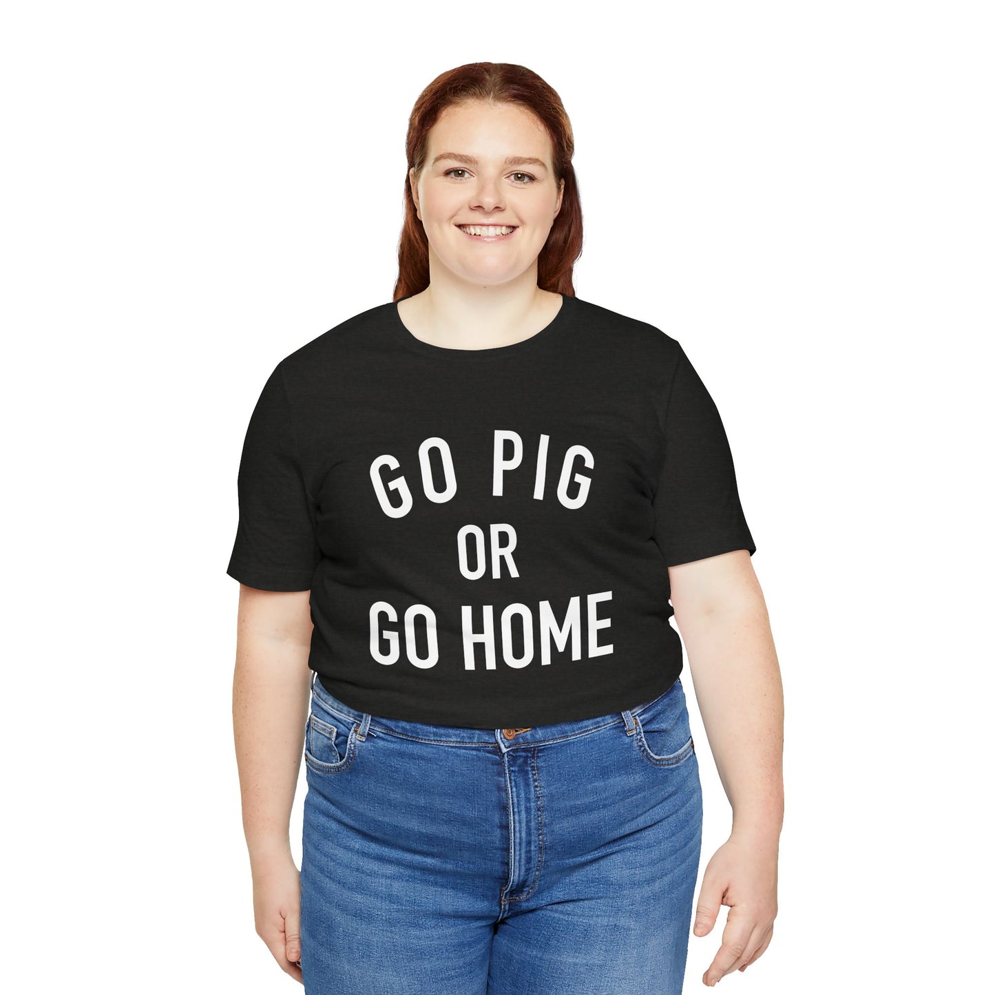Arkansas Go Pig Or Go Home Tee