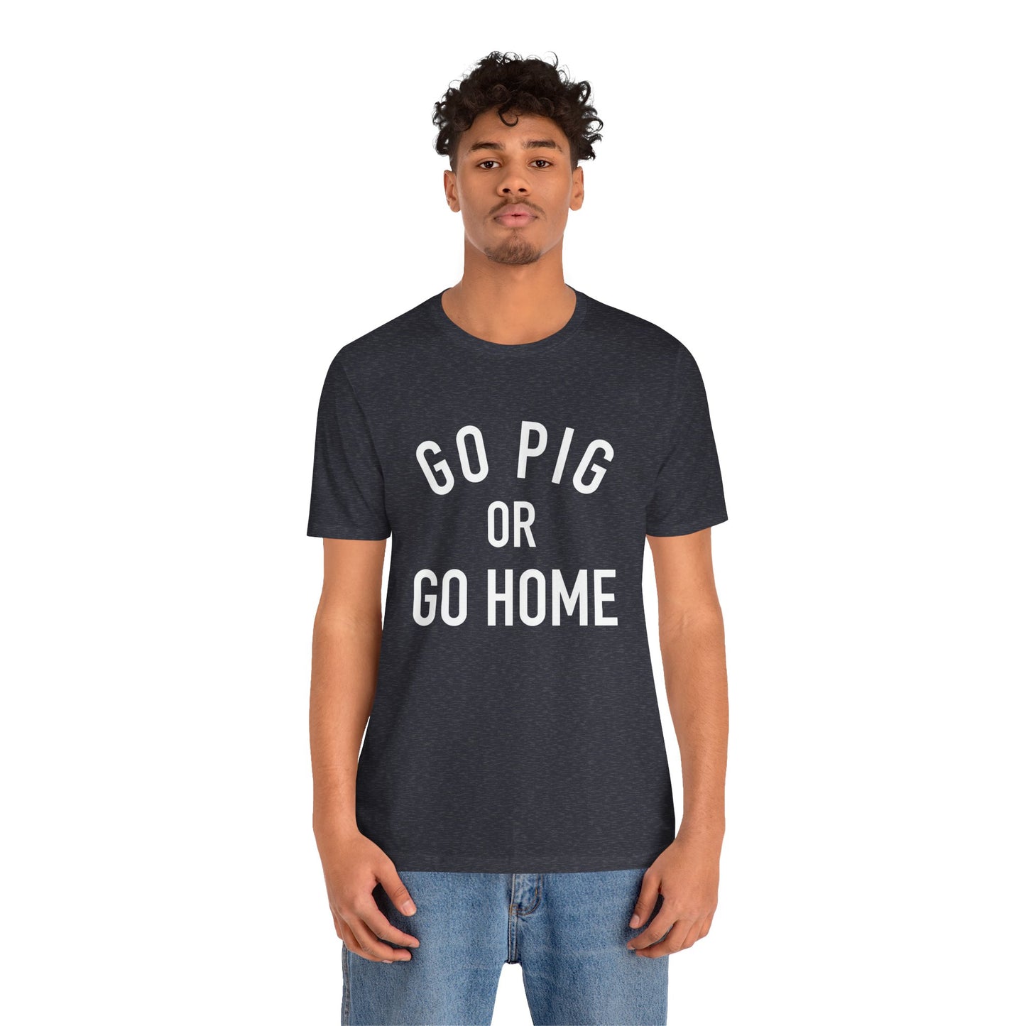 Arkansas Go Pig Or Go Home Tee