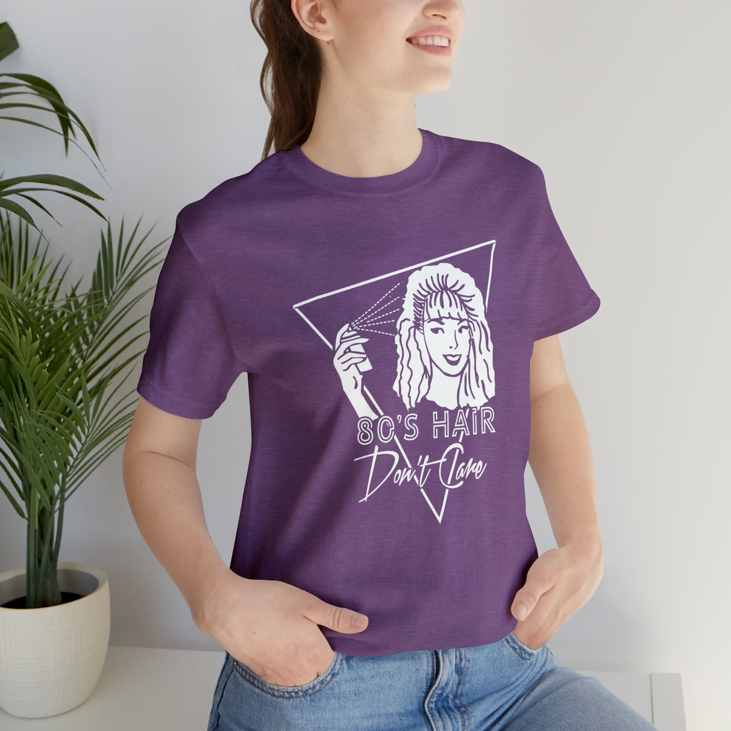 80s Hair Don't Care Tee