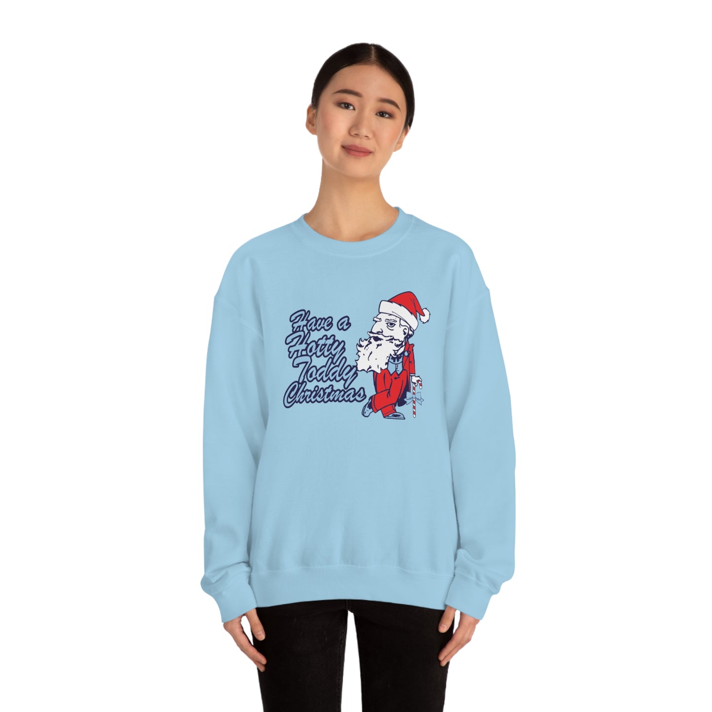 Have A Hotty Totty Christmas Sweatshirt