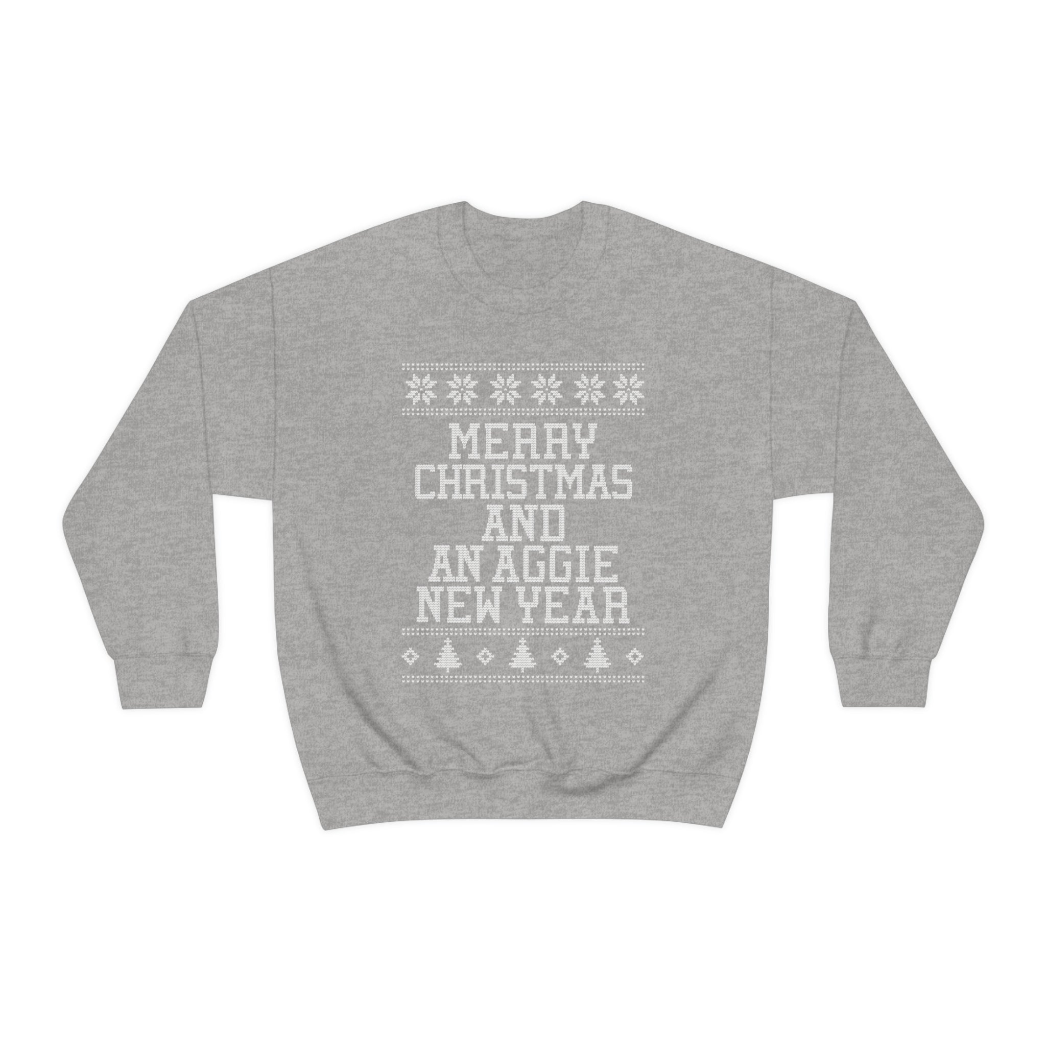 Merry Christmas And An Aggie New Year Sweatshirt