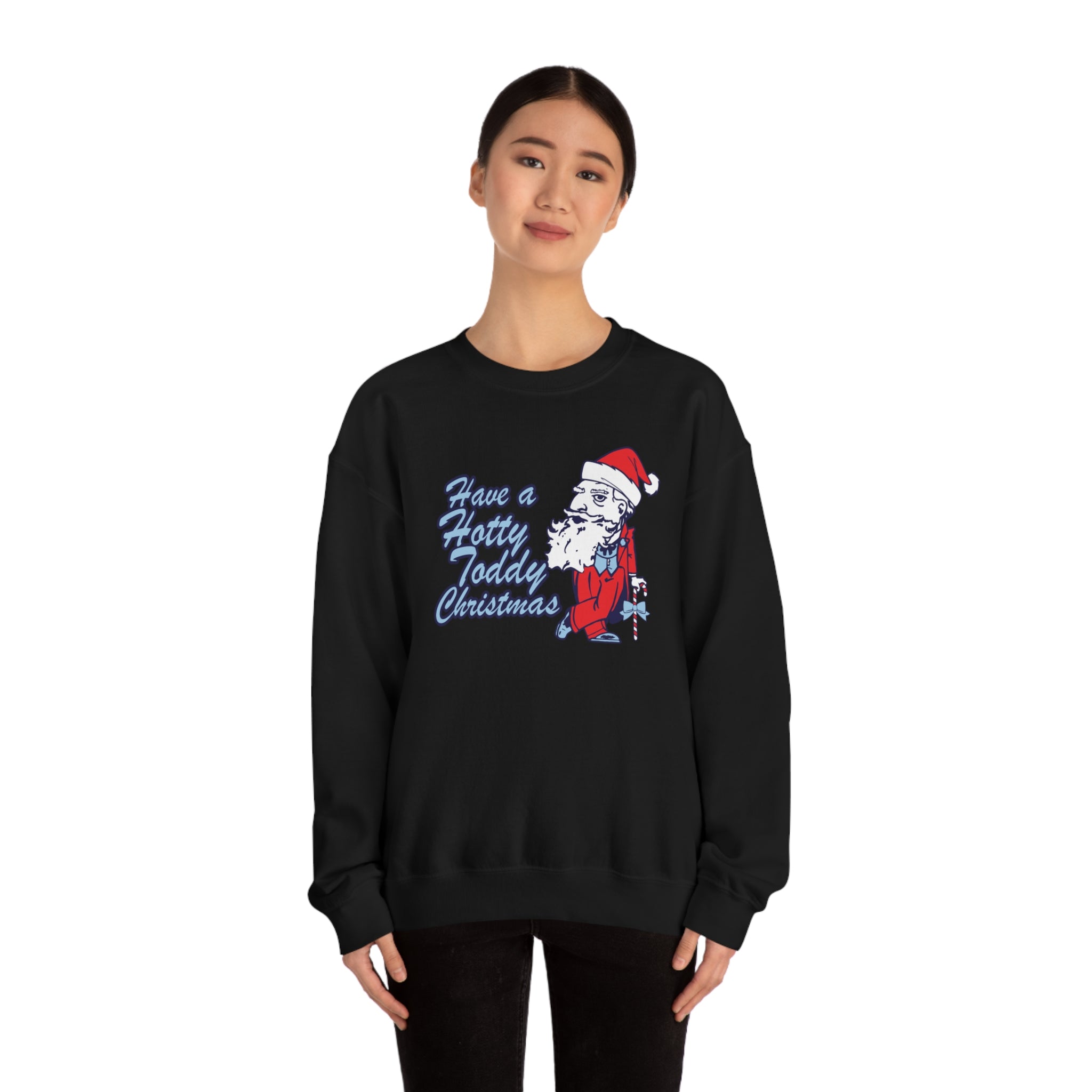 Have A Hotty Totty Christmas Sweatshirt