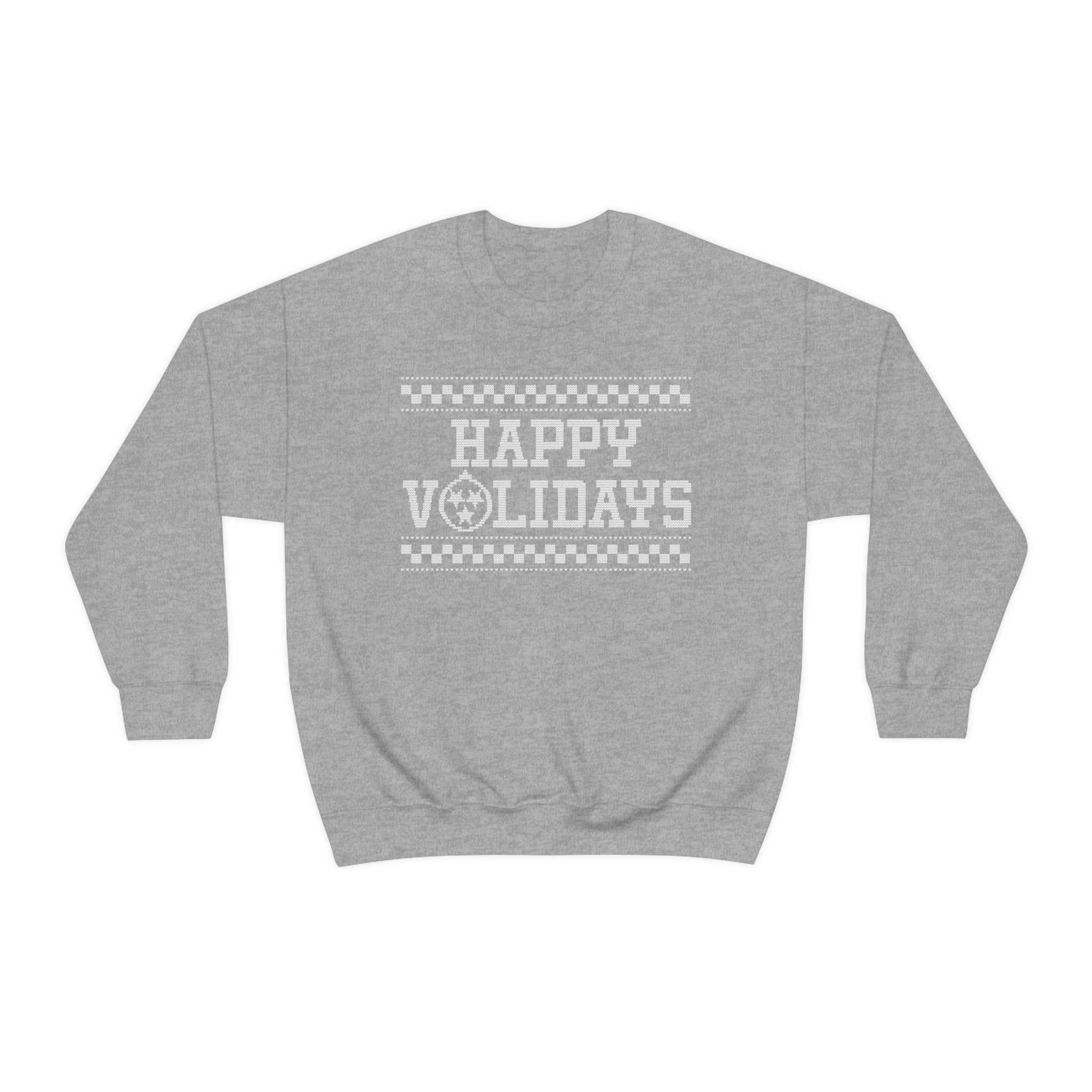 Happy Volidays Christmas Sweatshirt