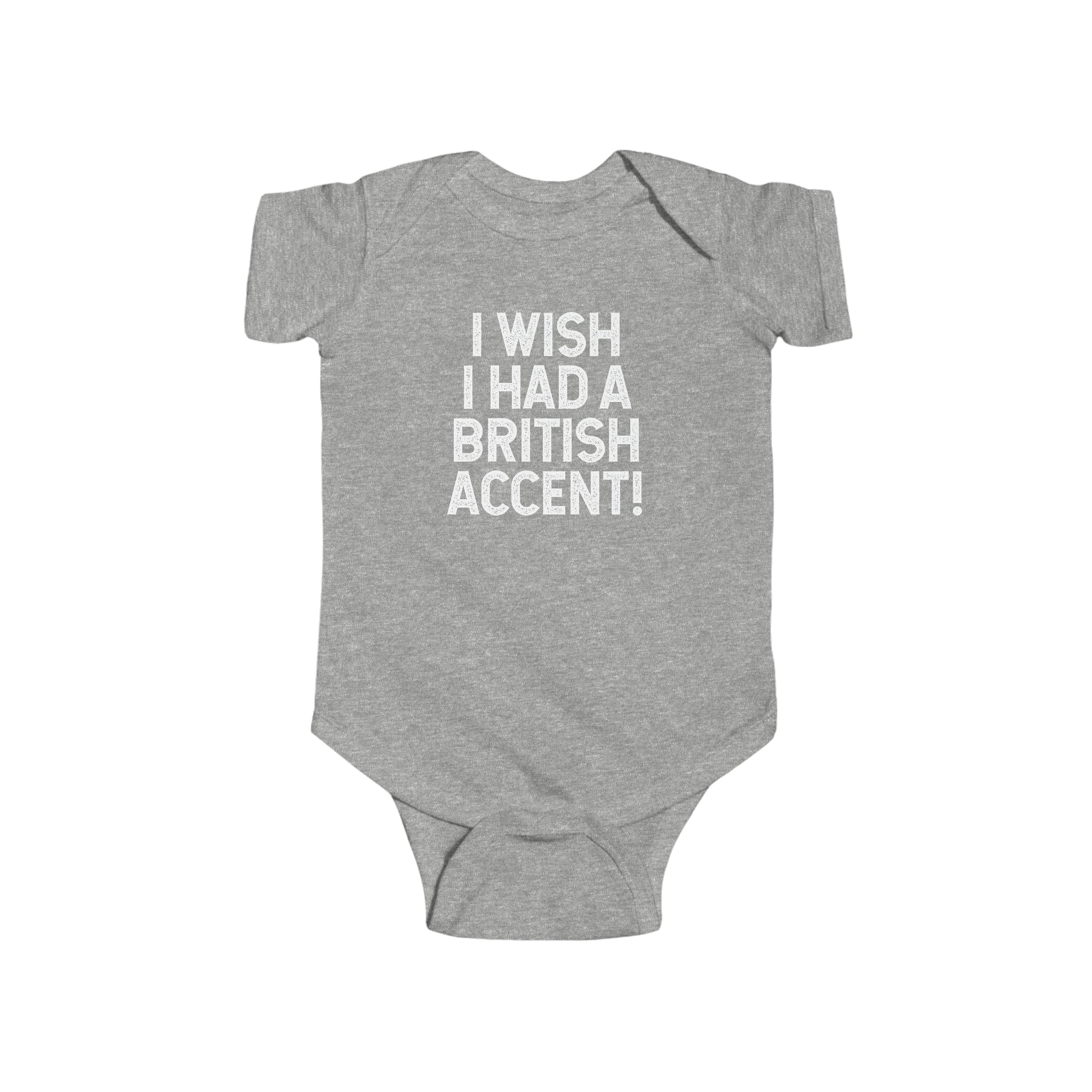 I Wish I Had A British Accent Onesie