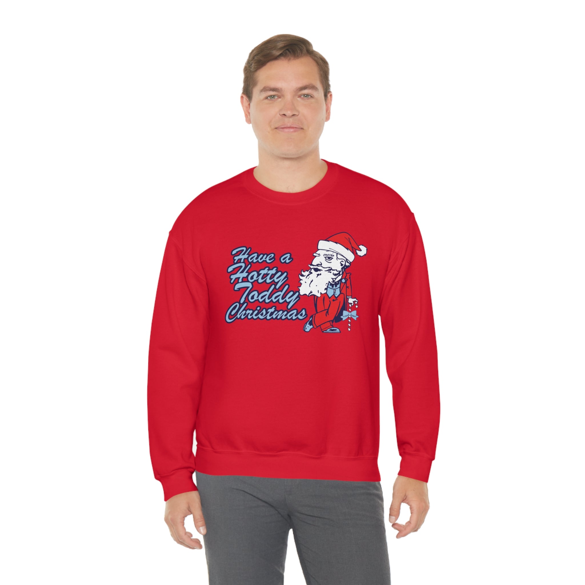 Have A Hotty Totty Christmas Sweatshirt