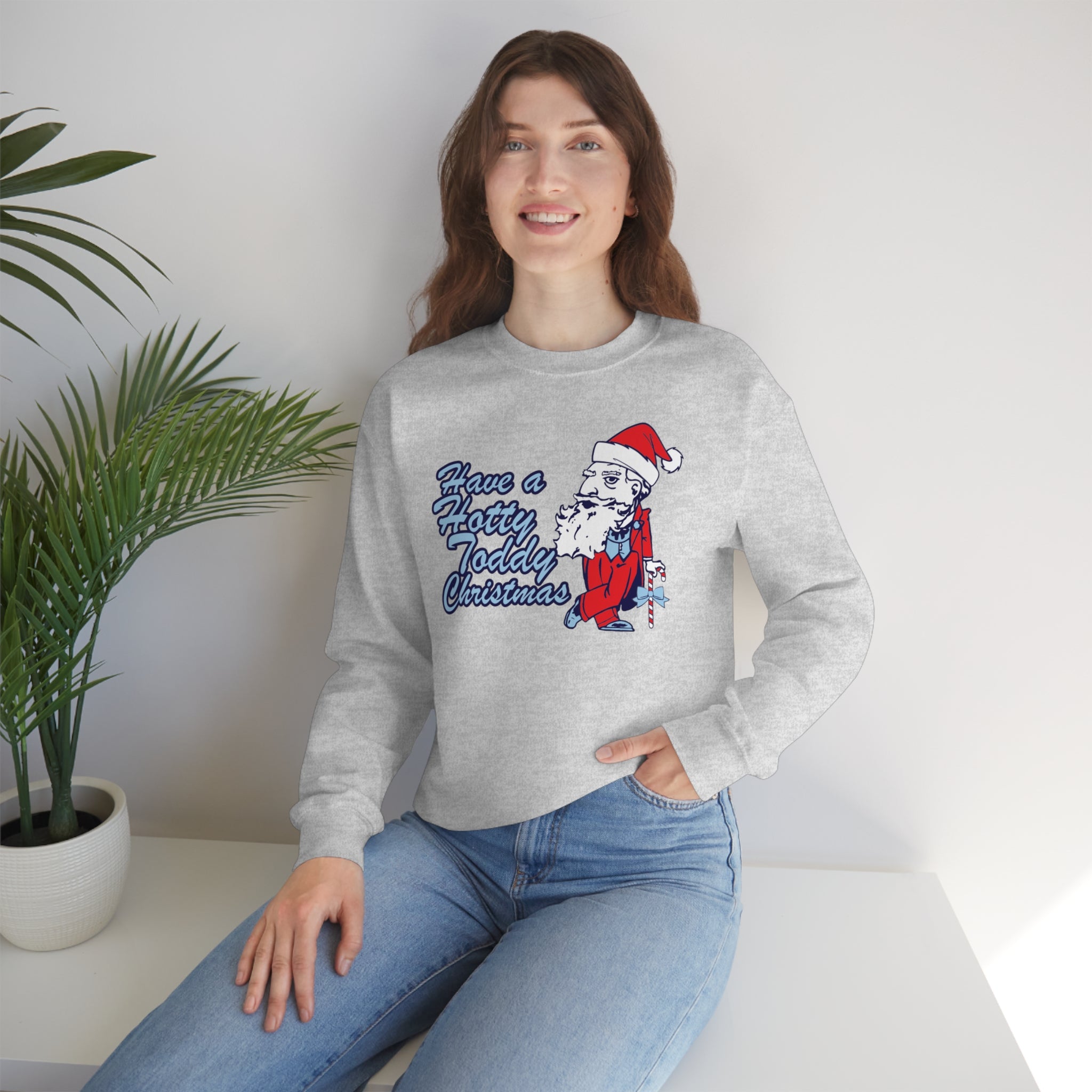 Have A Hotty Totty Christmas Sweatshirt