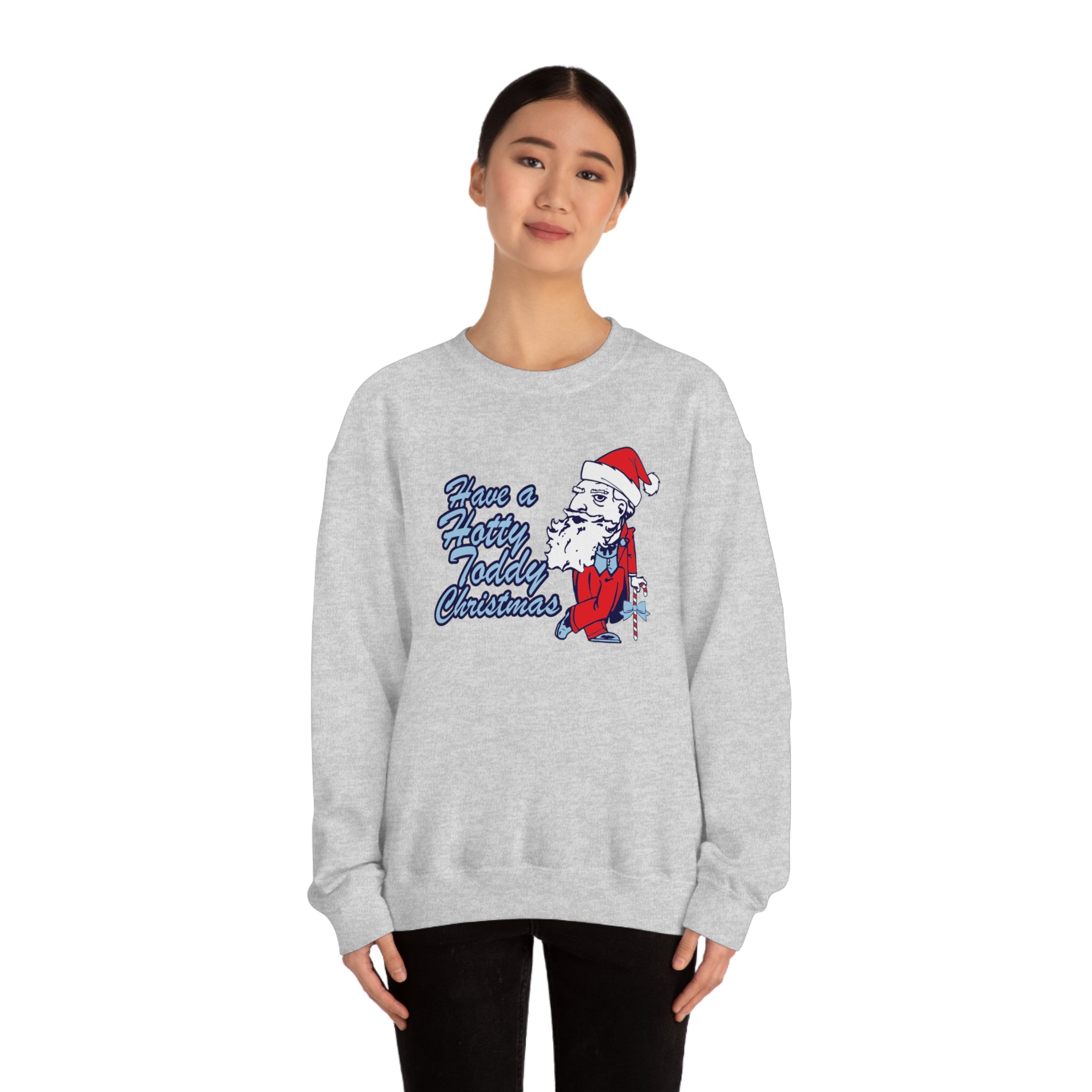 Have A Hotty Totty Christmas Sweatshirt