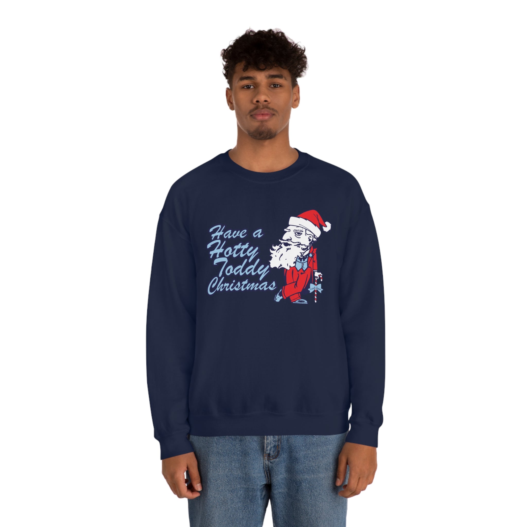 Have A Hotty Totty Christmas Sweatshirt