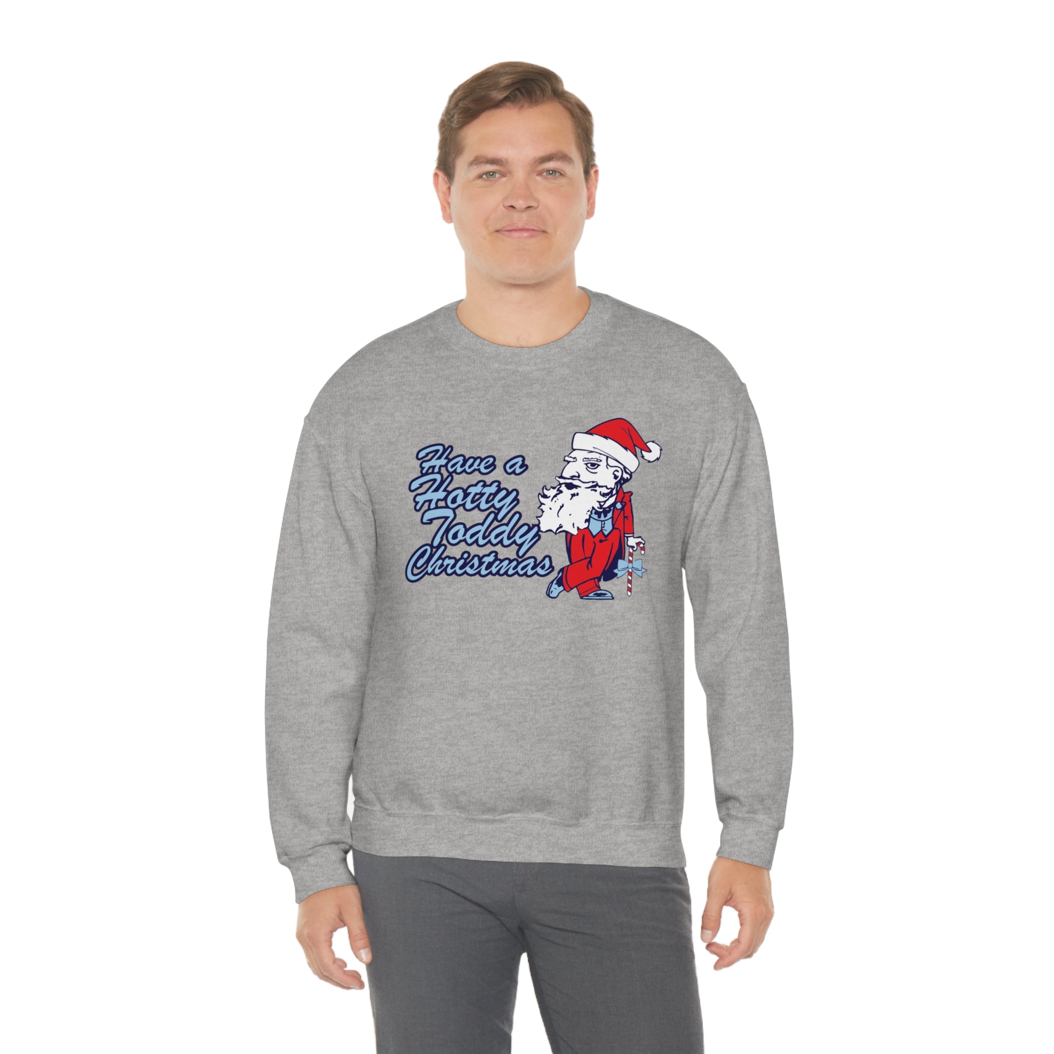 Have A Hotty Totty Christmas Sweatshirt