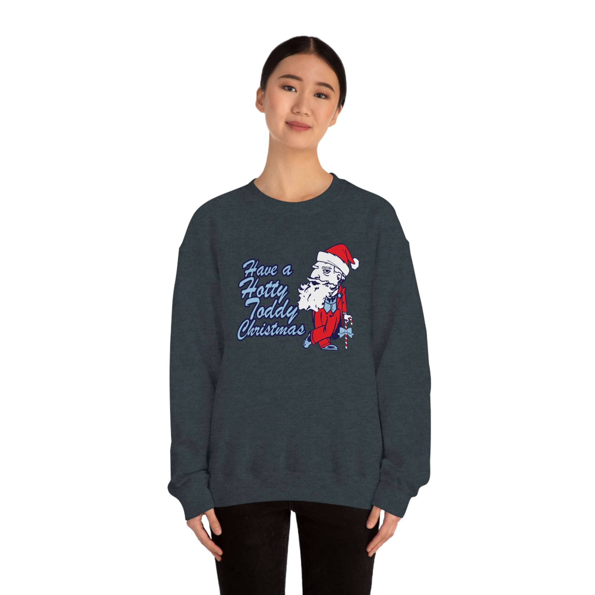 Have A Hotty Totty Christmas Sweatshirt