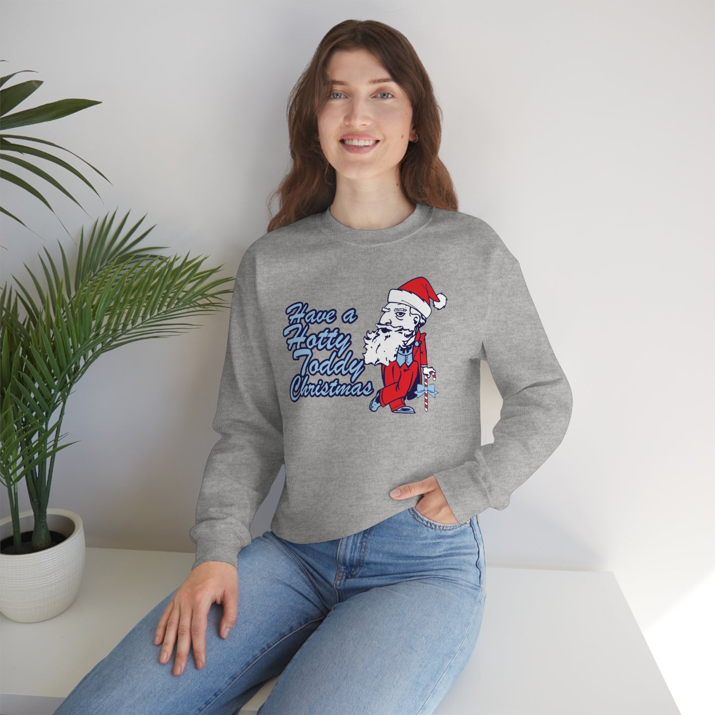 Have A Hotty Totty Christmas Sweatshirt