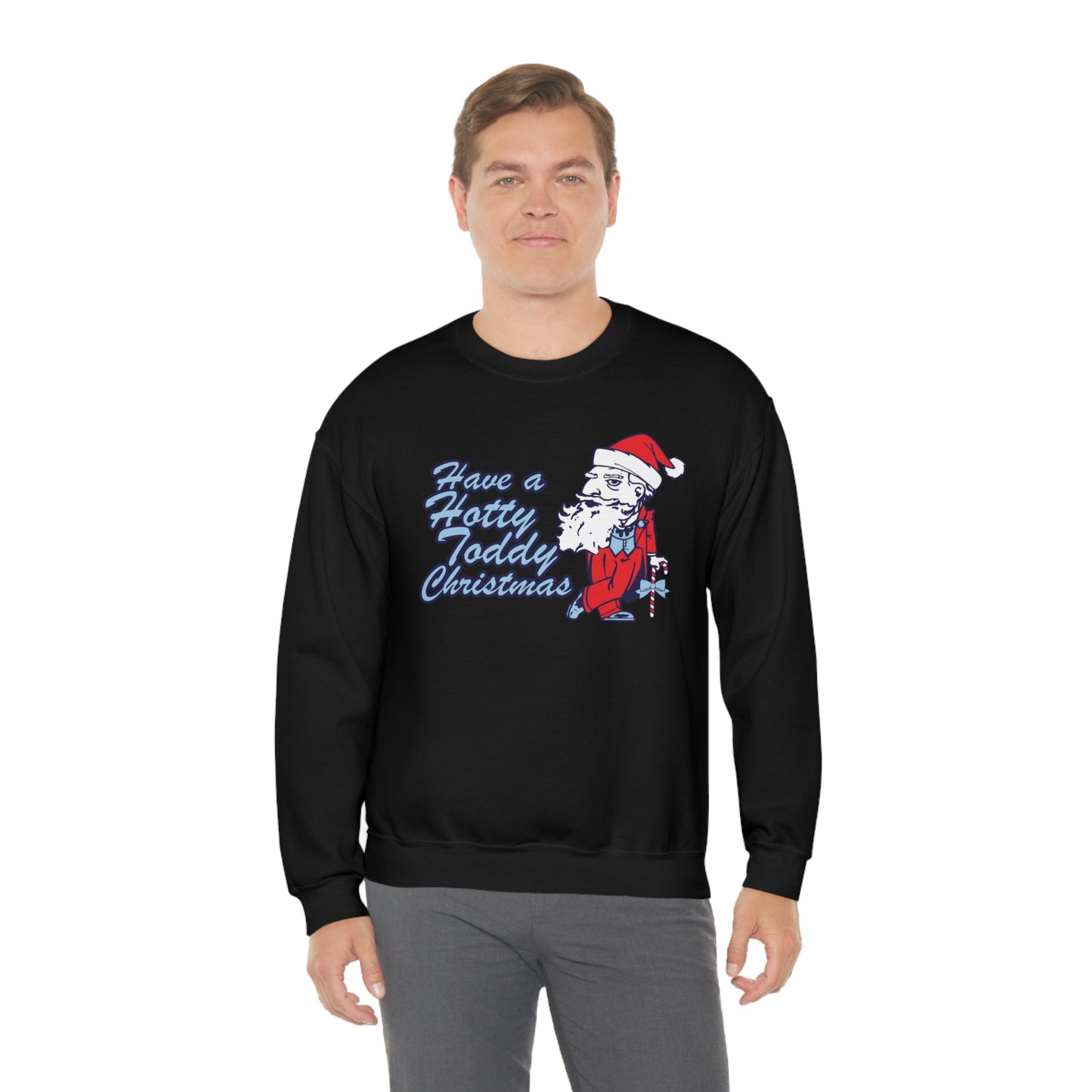 Have A Hotty Totty Christmas Sweatshirt